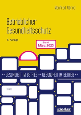 Abbildung von Albrod | Betrieblicher Gesundheitsschutz | 7. Auflage | 2024 | beck-shop.de