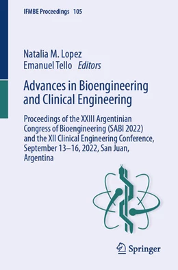 Abbildung von Lopez / Tello | Advances in Bioengineering and Clinical Engineering | 1. Auflage | 2024 | beck-shop.de