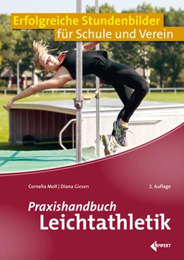 Abbildung von Moll / Giesen | Praxishandbuch Leichtathletik | 2. Auflage | 2024 | beck-shop.de