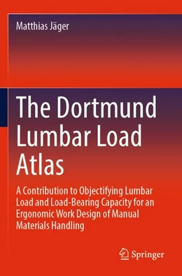 Abbildung von Jäger | The Dortmund Lumbar Load Atlas | 1. Auflage | 2024 | beck-shop.de