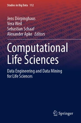 Abbildung von Dörpinghaus / Weil | Computational Life Sciences | 1. Auflage | 2024 | 112 | beck-shop.de