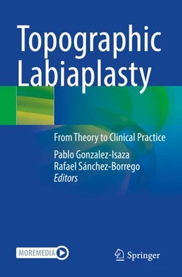 Abbildung von Gonzalez-Isaza / Sánchez-Borrego | Topographic Labiaplasty  | 1. Auflage | 2024 | beck-shop.de