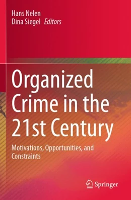 Abbildung von Nelen / Siegel | Organized Crime in the 21st Century | 1. Auflage | 2024 | beck-shop.de