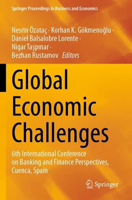 Abbildung von Özataç / Gökmenoglu | Global Economic Challenges | 1. Auflage | 2024 | beck-shop.de