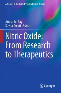 Abbildung von Ray / Gulati | Nitric Oxide: From Research to Therapeutics | 1. Auflage | 2024 | 22 | beck-shop.de