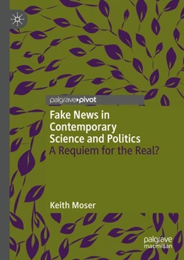 Abbildung von Moser | Fake News in Contemporary Science and Politics | 1. Auflage | 2024 | beck-shop.de