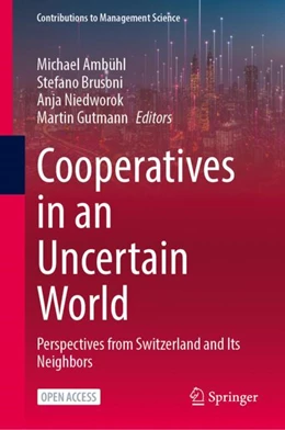 Abbildung von Ambühl / Brusoni | Cooperatives in an Uncertain World | 1. Auflage | 2024 | beck-shop.de