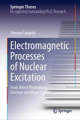 Abbildung von Gargiulo | Electromagnetic Processes of Nuclear Excitation | 1. Auflage | 2024 | beck-shop.de