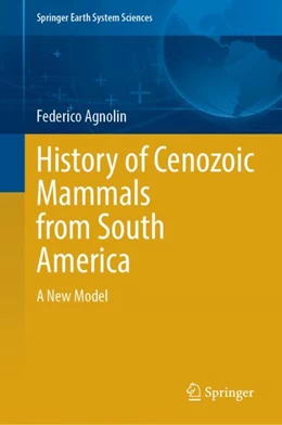 Abbildung von Agnolin | History of Cenozoic Mammals from South America | 1. Auflage | 2024 | beck-shop.de