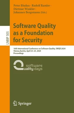 Abbildung von Bludau / Ramler | Software Quality as a Foundation for Security | 1. Auflage | 2024 | 505 | beck-shop.de