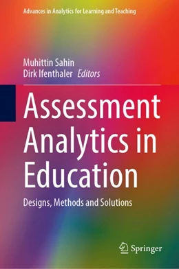 Abbildung von Sahin / Ifenthaler | Assessment Analytics in Education | 1. Auflage | 2024 | beck-shop.de