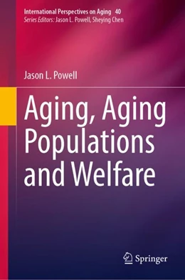 Abbildung von Powell | Aging, Aging Populations and Welfare | 1. Auflage | 2024 | 40 | beck-shop.de