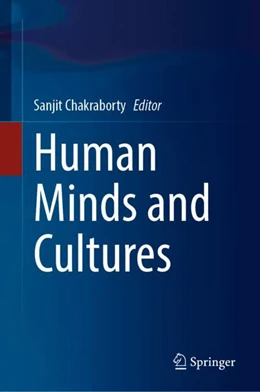 Abbildung von Chakraborty | Human Minds and Cultures | 1. Auflage | 2024 | beck-shop.de