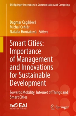 Abbildung von Cagánová / Cehlár | Smart Cities: Importance of Management and Innovations for Sustainable Development | 1. Auflage | 2024 | beck-shop.de