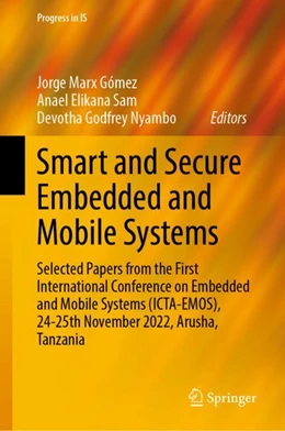 Abbildung von Marx Gómez / Elikana Sam | Smart and Secure Embedded and Mobile Systems | 1. Auflage | 2024 | beck-shop.de