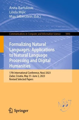 Abbildung von Bartulovic / Mijic | Formalizing Natural Languages: Applications to Natural Language Processing and Digital Humanities | 1. Auflage | 2024 | 1816 | beck-shop.de