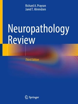 Abbildung von Prayson / Ahrendsen | Neuropathology Review | 3. Auflage | 2024 | beck-shop.de