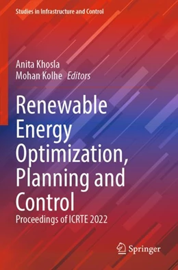 Abbildung von Khosla / Kolhe | Renewable Energy Optimization, Planning and Control | 1. Auflage | 2024 | beck-shop.de