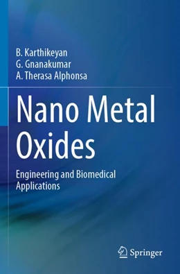 Abbildung von Karthikeyan / Gnanakumar | Nano Metal Oxides | 1. Auflage | 2024 | beck-shop.de