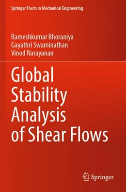 Abbildung von Bhoraniya / Swaminathan | Global Stability Analysis of Shear Flows | 1. Auflage | 2024 | beck-shop.de