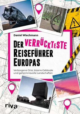 Abbildung von Wiechmann | Der verrückteste Reiseführer Europas | 1. Auflage | 2024 | beck-shop.de
