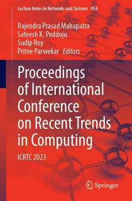 Abbildung von Mahapatra / Peddoju | Proceedings of International Conference on Recent Trends in Computing | 1. Auflage | 2024 | 954 | beck-shop.de