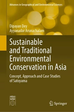 Abbildung von Dey / Arunachalam | Sustainable and Traditional Environmental Conservation in Asia | 1. Auflage | 2024 | beck-shop.de