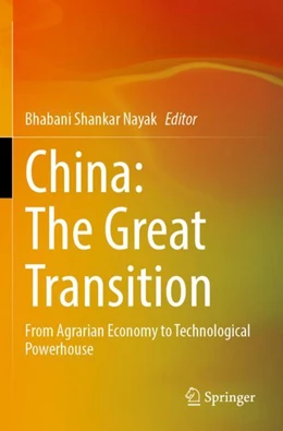 Abbildung von Nayak | China: The Great Transition | 1. Auflage | 2024 | beck-shop.de