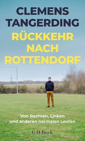 Cover: Clemens Tangerding, Rückkehr nach Rottendorf