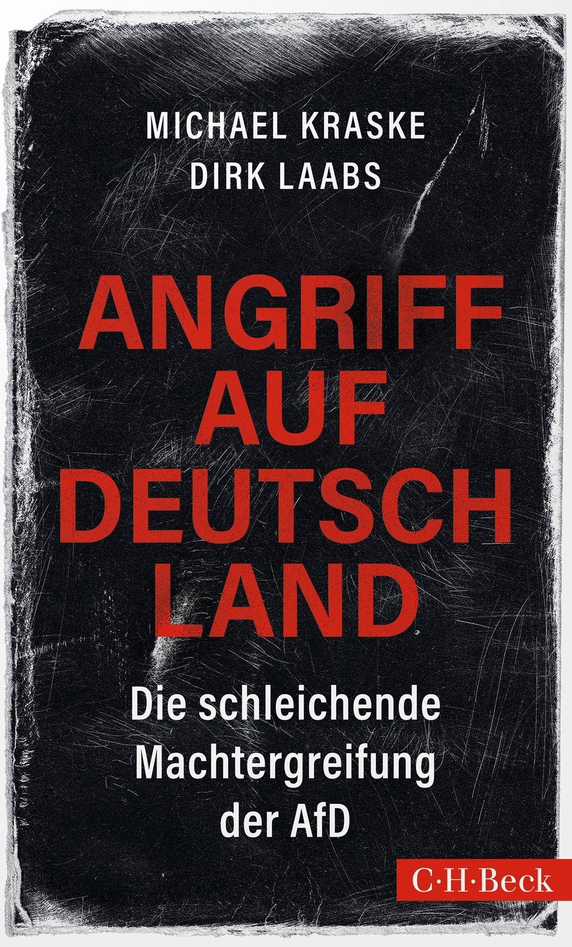 Cover: Kraske, Michael / Laabs, Dirk, Angriff auf Deutschland