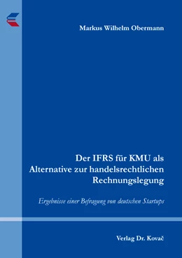 Abbildung von Obermann | Der IFRS für KMU als Alternative zur handelsrechtlichen Rechnungslegung | 1. Auflage | 2024 | 58 | beck-shop.de