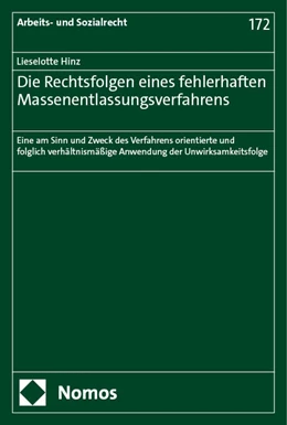 Abbildung von Hinz | Die Rechtsfolgen eines fehlerhaften Massenentlassungsverfahrens | 1. Auflage | 2024 | 172 | beck-shop.de