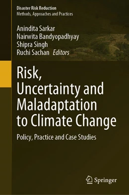 Abbildung von Sarkar / Bandyopadhyay | Risk, Uncertainty and Maladaptation to Climate Change | 1. Auflage | 2024 | beck-shop.de