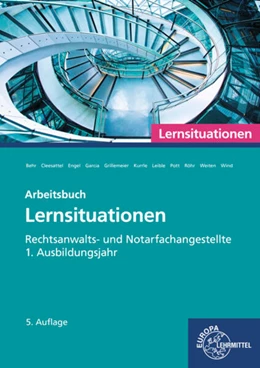 Abbildung von Engel / Weiten | Rechtsanwalts- und Notarfachangestellte, Lernsituationen 1. Ausbildungsjahr | 5. Auflage | 2024 | beck-shop.de