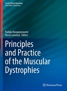 Abbildung von Narayanaswami / Liewluck | Principles and Practice of the Muscular Dystrophies | 1. Auflage | 2024 | beck-shop.de