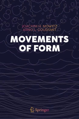Abbildung von Mowitz / Goudsmit | Movements of Form | 1. Auflage | 2024 | beck-shop.de