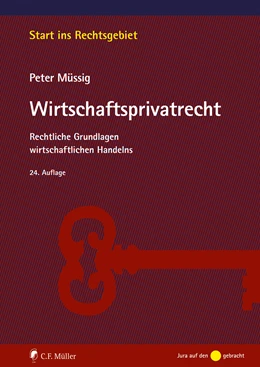 Abbildung von Müssig | Wirtschaftsprivatrecht | 24. Auflage | 2024 | beck-shop.de