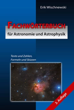 Abbildung von Wischnewski | Fachwörterbuch für Astronomie und Astrophysik | 3. Auflage | 2024 | beck-shop.de