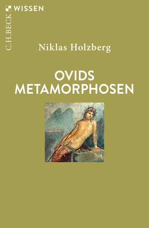 Cover: Niklas Holzberg, Ovids Metamorphosen