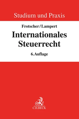 Abbildung von Frotscher | Internationales Steuerrecht | 6. Auflage | 2025 | beck-shop.de