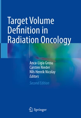 Abbildung von Grosu / Nieder | Target Volume Definition in Radiation Oncology | 2. Auflage | 2024 | beck-shop.de