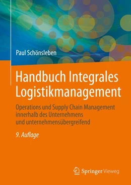 Abbildung von Schönsleben | Handbuch Integrales Logistikmanagement | 9. Auflage | 2024 | beck-shop.de