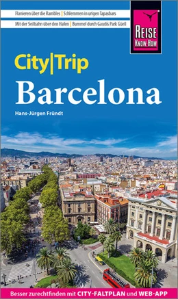 Abbildung von Fründt | Reise Know-How CityTrip Barcelona | 10. Auflage | 2024 | beck-shop.de