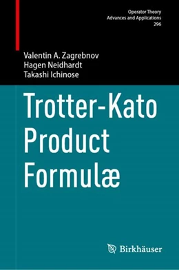 Abbildung von Zagrebnov / Neidhardt | Trotter-Kato Product Formulæ | 1. Auflage | 2024 | 296 | beck-shop.de
