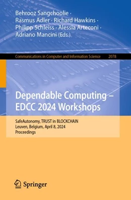 Abbildung von Sangchoolie / Adler | Dependable Computing – EDCC 2024 Workshops | 1. Auflage | 2024 | 2078 | beck-shop.de