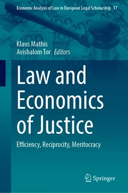 Abbildung von Mathis / Tor | Law and Economics of Justice | 1. Auflage | 2024 | 17 | beck-shop.de