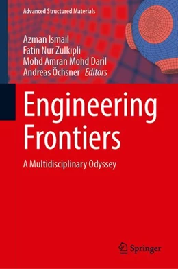 Abbildung von Ismail / Zulkipli | Engineering Frontiers | 1. Auflage | 2024 | 208 | beck-shop.de