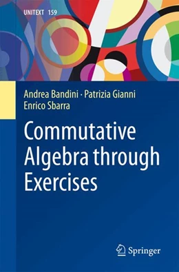 Abbildung von Bandini / Gianni | Commutative Algebra through Exercises | 1. Auflage | 2024 | 159 | beck-shop.de