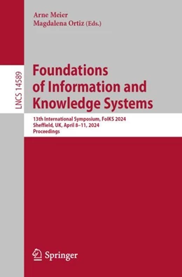 Abbildung von Meier / Ortiz | Foundations of Information and Knowledge Systems | 1. Auflage | 2024 | 14589 | beck-shop.de