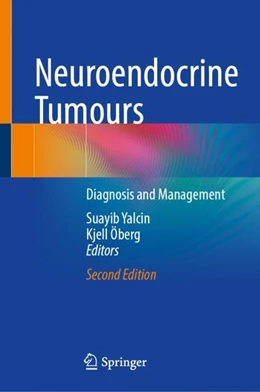Abbildung von Yalcin / Öberg | Neuroendocrine Tumours | 2. Auflage | 2024 | beck-shop.de